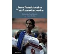 From Transitional To Transformative Justice