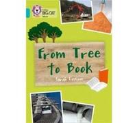 From Tree to Book by Sarah Levison Paperback Book Sarah Leveson, Collins Big Cat (Auteur)