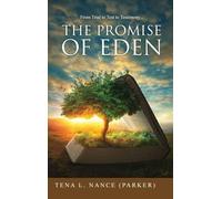 From Trial to Test to Testimony...the Promise of Eden