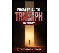 From Trial to Triumph