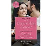 From Tropical Fling To Forever The Last One Home - Christine Rimmer - HarperCollins Publishers - Livre en Anglais - Paperback Christine RimmerChristine Rimmer (Auteur)