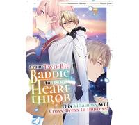 From Two-Bit Baddie to Total Heartthrob: This Villainess Will Cross-Dress to Impress! Volume 7 - Masamune Okazaki - J-Novel Club - ebook (ePub) - Livre