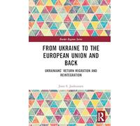 From Ukraine to the European Union and Back