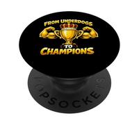 from Underdogs to Champions, équipe, Gagnant PopSockets PopGrip Adhésif