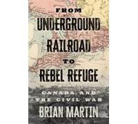 From Underground Railroad To Rebel Refuge