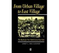 From Urban Village to East Village