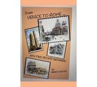 From Venice To Rome With Two Stops Between