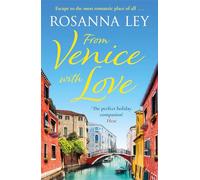 From Venice with Love: escape to the city of love with this completely enchanting romance