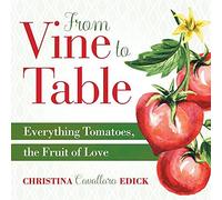 From Vine To Table