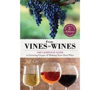 From Vines to Wines 5th Edition by Jeff Cox Inconnu (Auteur)