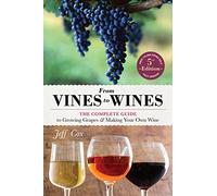 From Vines to Wines 5th Edition by Jeff Cox Inconnu (Auteur)