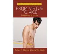 From Virtue To Vice: Negotiating Anorexia (Food, Nutrition, And Culture) (Hardcover) Richard A O, Connor, Penny Van Esterik (Auteur)