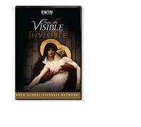 FROM VISIBLE TO THE INVISIBLE: THE MIRACLE OF THE HOLY EUCHARIST: AN EWTN 2-DISC DVD