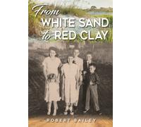 From White Sand To Red Clay
