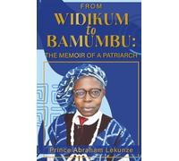 FROM WIDIKUM TO BAMUMBU: The Compendium of a Patriarch