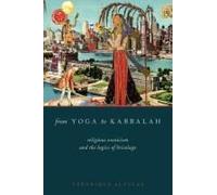 From Yoga to Kabbalah Veronique Altglas Veronique Altglas (Auteur)