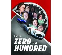 From Zero To A Hundred [DVD]
