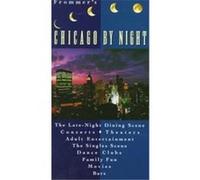 Frommer's Chicago by Night, FROMMER'S BY-NIGHT CHICAGO Todd Savage (Auteur)