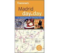 Frommer's Day by Day Madrid