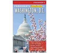 Frommer's Easyguide To Washington, D.C.