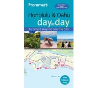 Frommer's Honolulu And Oahu Day By Day