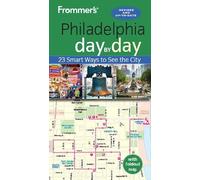 Frommer's Philadelphia day by day