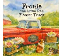 Fronie The Little Red Flower Truck