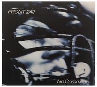 Front 242 - No Comment + Politics. [Import]