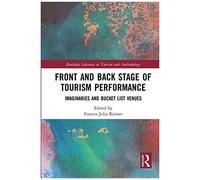 Front And Back Stage Of Tourism Performance