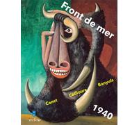 Front de mer Canet - collioure - banyuls 1940 - Claire Muchir - In Fine Editions D'art - broché - Essai