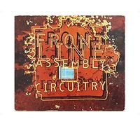 Front Line Assembly - Circuitry [Import]