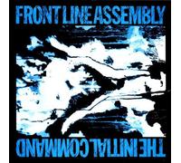 Front Line Assembly - The Initial Command
