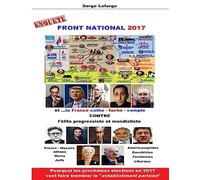 Front National: et la France catho - facho - complo