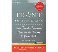 Brad Cohen et Lisa Wysocky – Front of the Class