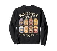 Front Office Chaos is My Jam School Secretary Administration Sweatshirt