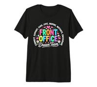 Front Office Squad Dream Team, Enseignants Amusants pour la rentrée Scolaire T-Shirt Haut de Gamme