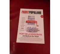 Front Populaire - N° 9 Mort de la démocratie. Un peuple en trop
