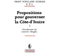Propositions pour gouverner la Côte-d'Ivoire - José Marti et l'Amérique. Tome 2 - Jean Lamore - L'harmattan - Livre