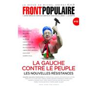 FRONT POPULAIRE N°22 - La revue de Michel Onfray - La gauche contre le peuple (22)