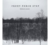 Front Porch Step – Whole Again – CD – Import