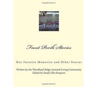 Front Porch Stories : Our Favorite Memories and Ot
