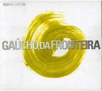 Fronteira, Gaucho Da - Nova Serie