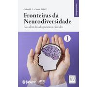 Fronteiras da Neurodiversidade: Para além dos diagnósticos e rótulos