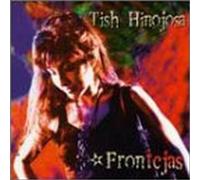 Frontejas by Hinojosa, Tish (1995) Audio CD