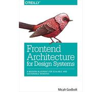 Architecture Frontend pour les Design Systems – Modèle moderne pour des sites évolutifs et durables