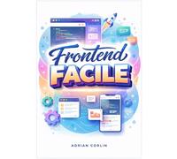 Frontend Facile: Apprendre le frontend à partir de zéro