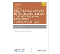 Fronteras biojurídicas de los ensayos clínicos: conceptualización, estructura y aspectos críticos