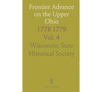 Frontier Advance on the Upper Ohio: 1778 1779