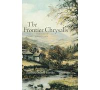 Frontier Chrysalis: The Story of Charity Wright Cook