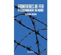 Frontières de fer Stéphane Rosière (Auteur)